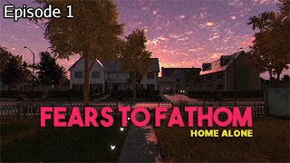 Fears To Fathom Episode 1 Home Alone  Indie Horror Game No Commentary [upl. by Haidedej]