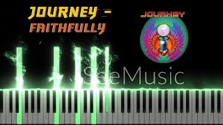 Faithfully  Journey Piano Ver [upl. by Mireielle791]