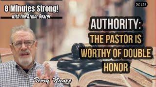 Authority Your Pastor is Worthy of Double Honor [upl. by Nilpik]