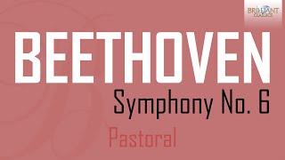 Beethoven Symphony No 6 Pastoral Symphony [upl. by Sairacaz]