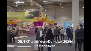 OBJEKT tv auf der »Domotex 2024« in Hannover [upl. by Annodam275]