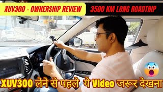 XUV300 Ownership Review  XUV300 Performance Power Comfort and Mileage [upl. by Gaudette]