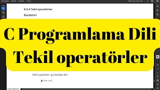 C Programlama Dili Tekil operatörler [upl. by Almeria933]