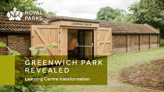 Learning Centre Transformation  Greenwich Park Revealed  The Royal Parks [upl. by Raynah992]