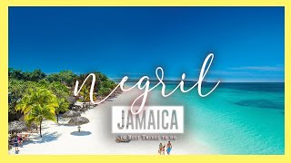 Negril 🇯🇲  10 Amazing things to do [upl. by Jarlath]