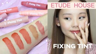 2021 15 Etude House Fixing Tint Review amp Swatches  Lululand [upl. by Antony349]