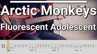 Arctic Monkeys  Fluorescent Adolescent Bass Cover Tabs [upl. by Mudenihc]