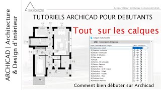 ARCHICAD  LES CALQUES COMBINAISONS DE CALQUES DANS ARCHICAD FORMATION GRATUITE Pour débutants [upl. by Ansel386]