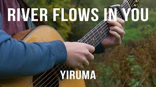 Yiruma  River Flows in You  Fingerstyle Guitar Cover [upl. by Pul37]