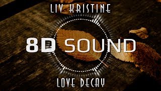 Liv Kristine feat Michelle Darkness  Love Decay 8D SOUND [upl. by Remmer]