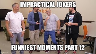 Impractical Jokers Funniest Moments Part 12 1080p HD [upl. by Forta]