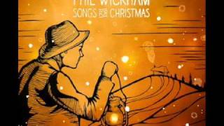 Phil Wickham  O Holy Night [upl. by Amarillas906]