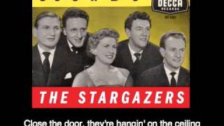 The Stargazers  Close the Door [upl. by Linet]