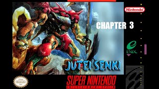 Juutei Senki  Chapter 3 Strategy Futurist SNES [upl. by Ekaterina]