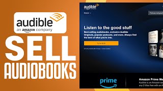 How To Sell Audiobooks On Audible In 2024  Make Money Selling Audiobooks On Audible [upl. by Jutta989]