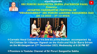 Carnatic Vocal Concert by Smt Lalitha Madhav IJayanthiVardhanthi fest of Sri PLNarasimharao 2023 [upl. by Akir]