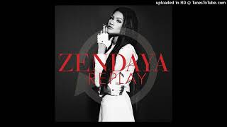 Zendaya  Replay Pitched [upl. by Aurora141]