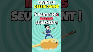 Peuxtu deviner le dessin animé avec seulement 2 images  🎬✨ dessinanimé quiz shorts [upl. by Aamsa]