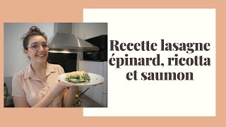 Recette de lasagnes épinard saumon ricotta [upl. by Poree]