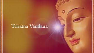 Buddha Chanting  Triratna vandana  Dhammachari Chandrabodhi [upl. by Silera642]