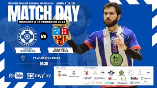 Jornada 19  Handbol Banyoles vs CH La Salle Montcada [upl. by Onaivlis]