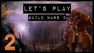 Lets Play Guild Wars 2  EP2 In The Second Game [upl. by Woodford]