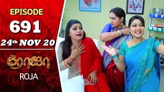 ROJA Serial  Episode 691  24th Nov 2020  Priyanka  SibbuSuryan  SunTV Serial Saregama TVShows [upl. by Ellekcir763]