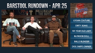 Barstool Rundown  April 25 2017 [upl. by Anelliw]