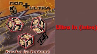 Non Plus Ultra  Ultra in intro Audio 1997 [upl. by Ahab]