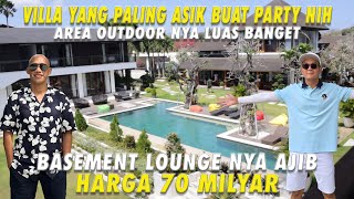 Villa yang Paling Asik Buat Party Nih  Area Outdoor nya Luas Banget  Basement Lounge nya Ajib [upl. by Einomrah]