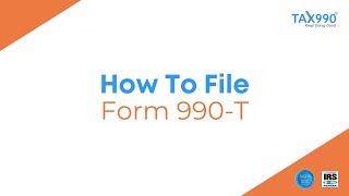 How To File Form 990T With Tax990com [upl. by Aynik131]