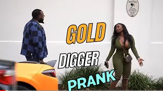 GOLD DIGGER PRANK Part 5  He was shocked by her response 🤯 [upl. by Ntsud]