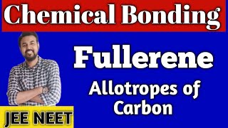 Fullerene Chemical bonding  CHEMISTRY  NEET  JEE  CHINTAN SIR [upl. by Etiragram]