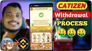 Catizen Withdrawal Process  Catizen Binance Deposit and Selling Trick  Catizen Selling to Bank [upl. by Kristi]