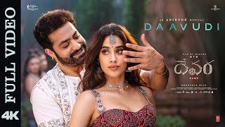 Full Video Daavudi  దావూదీ  Devara  NTR  Janhvi Kapoor  Koratala Siva  Anirudh Ravichander [upl. by Hsilgne90]