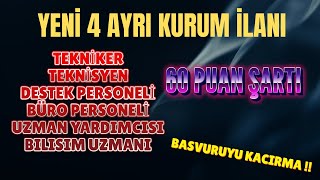 4 AYRI KURUMDAN YENİ İLAN ✅  BÜRO PERSONELİ DESTEK PERSONELİ  ✅ TEKNİKER VS  TÜM DETAYLAR ✅ [upl. by Trelu570]