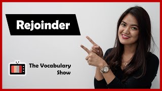 Rejoinder in Hindi  Meaning amp Pronunciation [upl. by Oirasan]