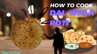 quotHow to Make Dal Wala Roti  Easy and Delicious Recipequot [upl. by Ariaet]