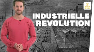 Wie verlief die Industrielle Revolution I musstewissen Geschichte [upl. by Lemart404]