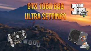 Grand Theft Auto V  GTX 1060 6GB  Ryzen 5 2600 Ultra Settings Benchmark [upl. by Friday]