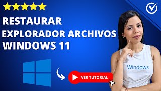 Cómo RESTAURAR el EXPLORADOR DE ARCHIVOS en Windows 11  📂 Reiniciar el Explorador de Archivos 📂 [upl. by Bainbrudge803]