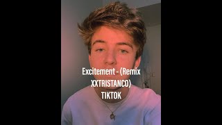 Excitement  trippie redd partynextdoor Remix XXTRISTANCO TIKTOK [upl. by Eerazed]