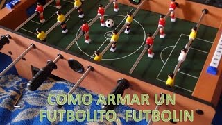 COMO ARMAR UN FUTBOLITO FUTBOLIN O METEGOL [upl. by Lustig]