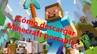 Descargar Minecraft Actualizable Portable LOQUENDO [upl. by Miyasawa]