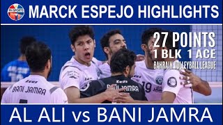 MARCK ESPEJO Highlights  Bani Jamra VS Al Ali  Bahrain Volleyball League  December 10 2020 [upl. by Aicarg]