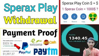 Sperax Play Withdrawal  How To Withdraw Sperax Play Coins  Sperax Play App  Sperax Play Payout [upl. by Gnohc]