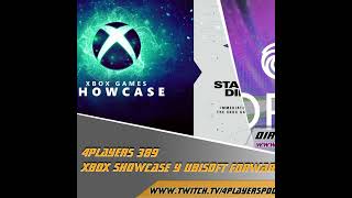 4Players 389 xbox showcase y ubisoft forward [upl. by Ause373]