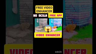 VIDEO QUALITY ENHANCER HOW TO ENHANCE VIDEO QUALITY [upl. by Norrat]