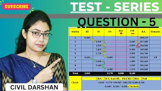 TEST SERIES Q5 Readings taken with a level amp 5 m levelling staff Calculate RL by Rise amp Fall Method [upl. by Shwalb]