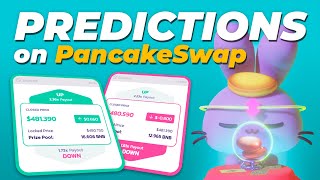 Predictions on PancakeSwap  How to participate in a prediction on Pancake  Rules for bet [upl. by Arriet]